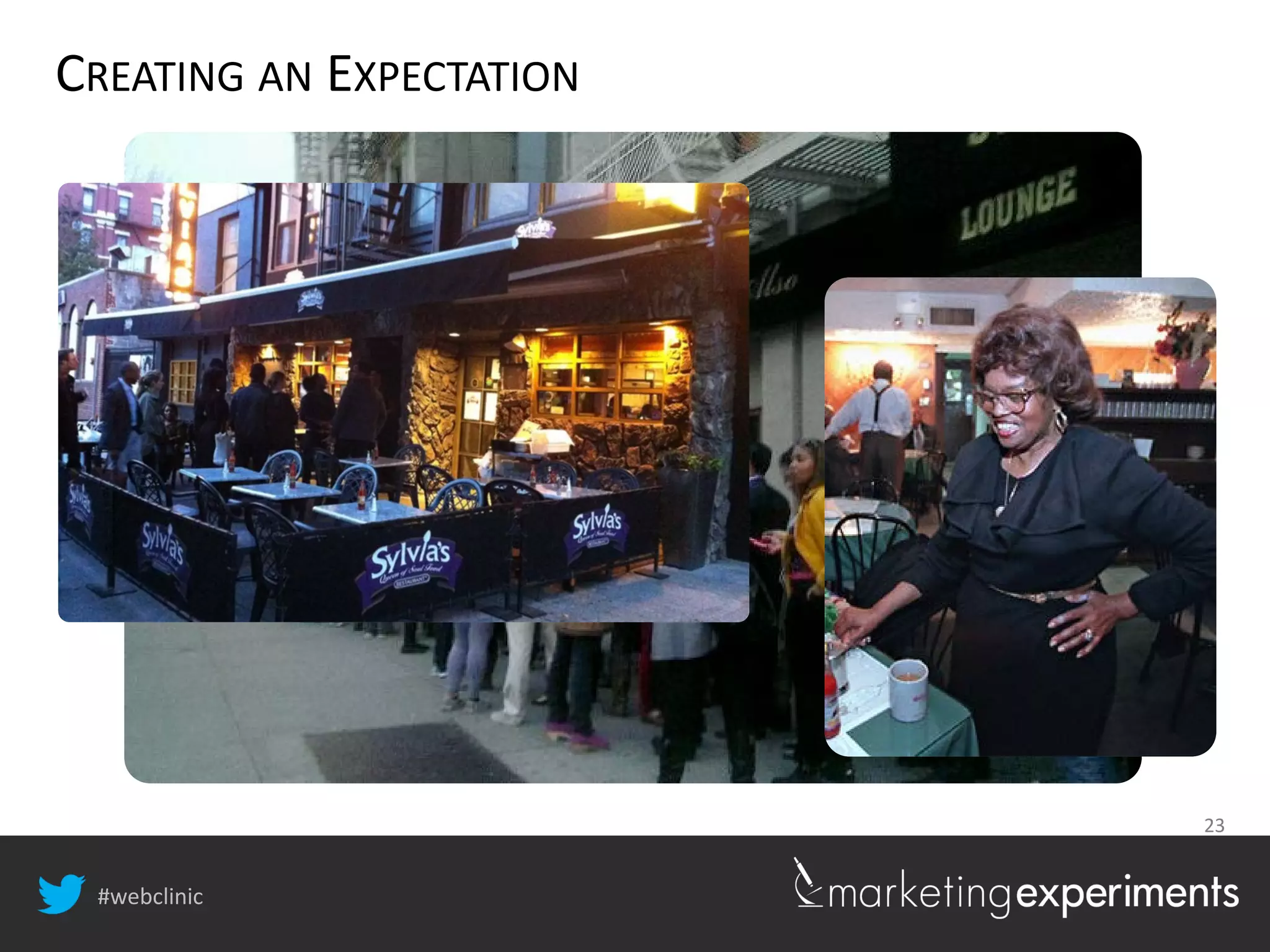 #webclinic
23
CREATING AN EXPECTATION
 