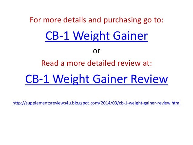 Cb-1 Weight Gainer Ingredients In Diet