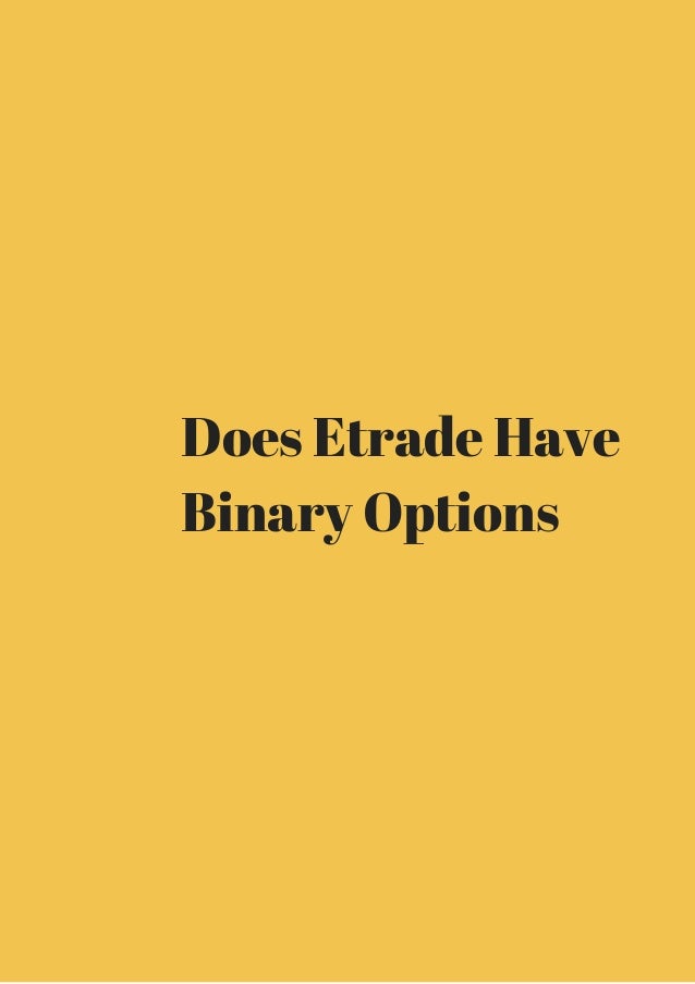 Does ameritrade have binary options