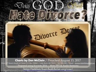 Does God Still
Charts by Don McClain / Preached August 13, 2017
West 65th Street church of Christ P.O. Box 190062 / Little Rock AR 72219 / 501-568-1062 / Email – donmcclain@sbcglobal.net
Prepared using Keynote 2014 – More PPT & Audio Sermons:
http://w65stchurchofchrist.org/coc/
 