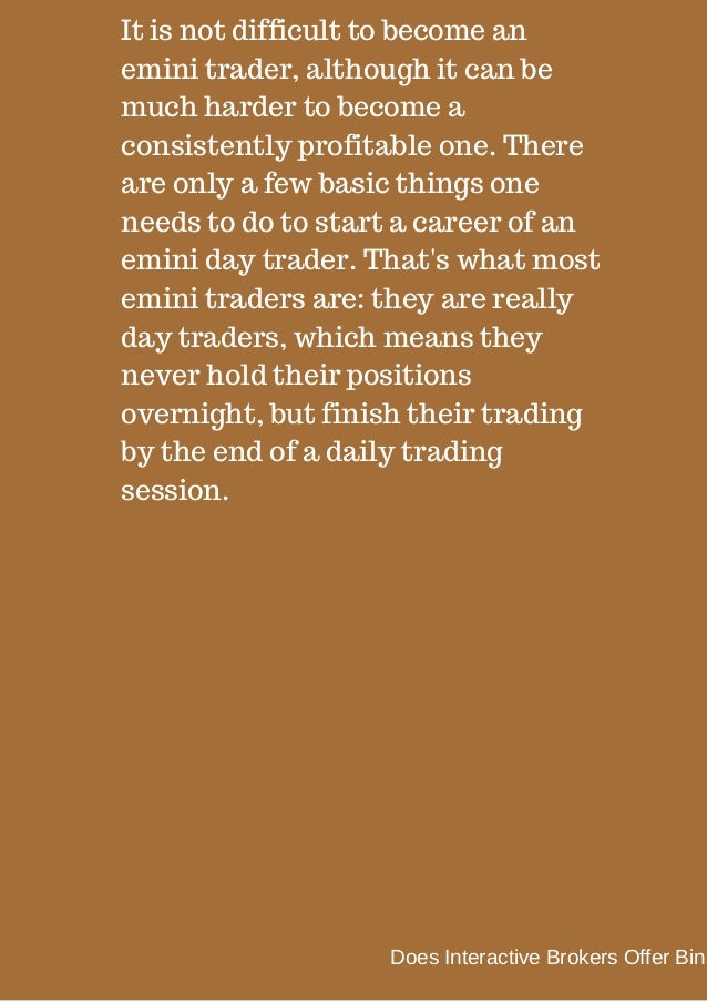 Does interactive brokers have binary options