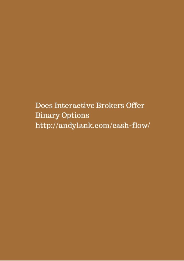 Does interactive brokers have binary options