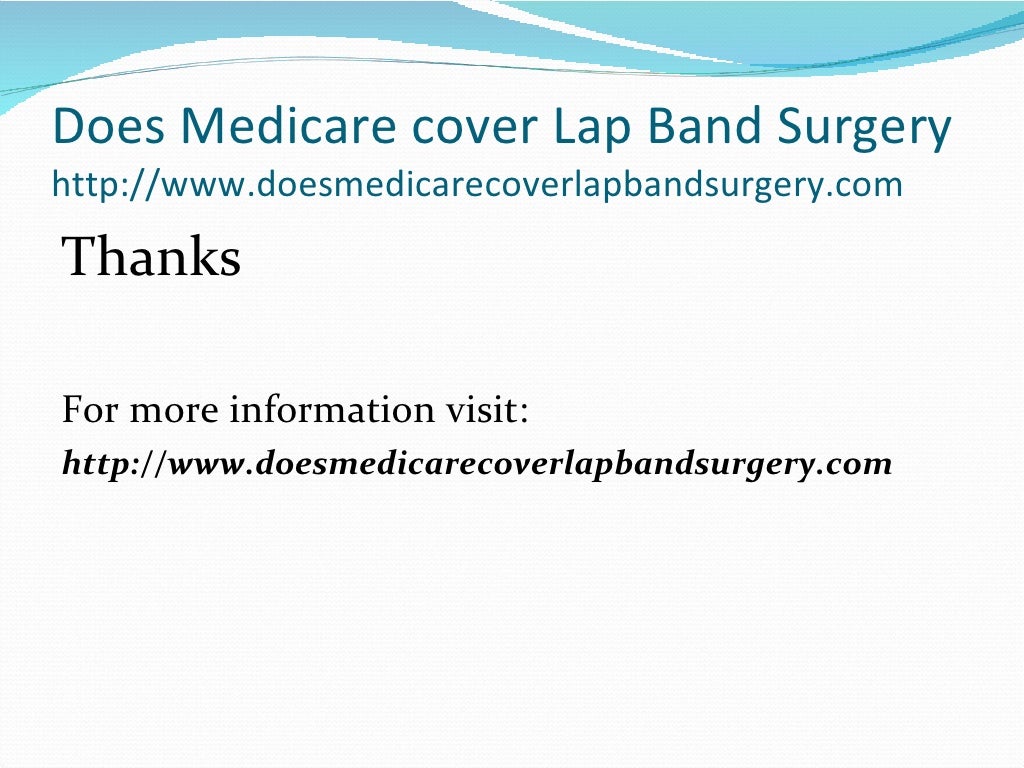 Does medicare cover lap band surgery
