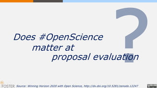 Does open science matter at proposal evaluation