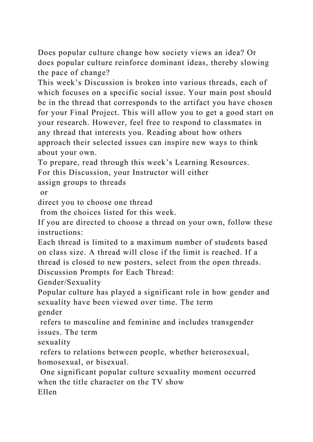 Does popular culture change how society views an idea Or does popul.docx