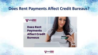 Does Rent Payments Affect Credit Bureaus?
 