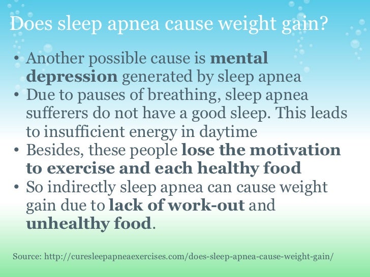 Does sleep apnea cause weight gain