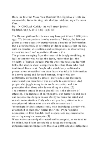 Does the Internet Make You DumberThe cognitive effects are measurab.docx