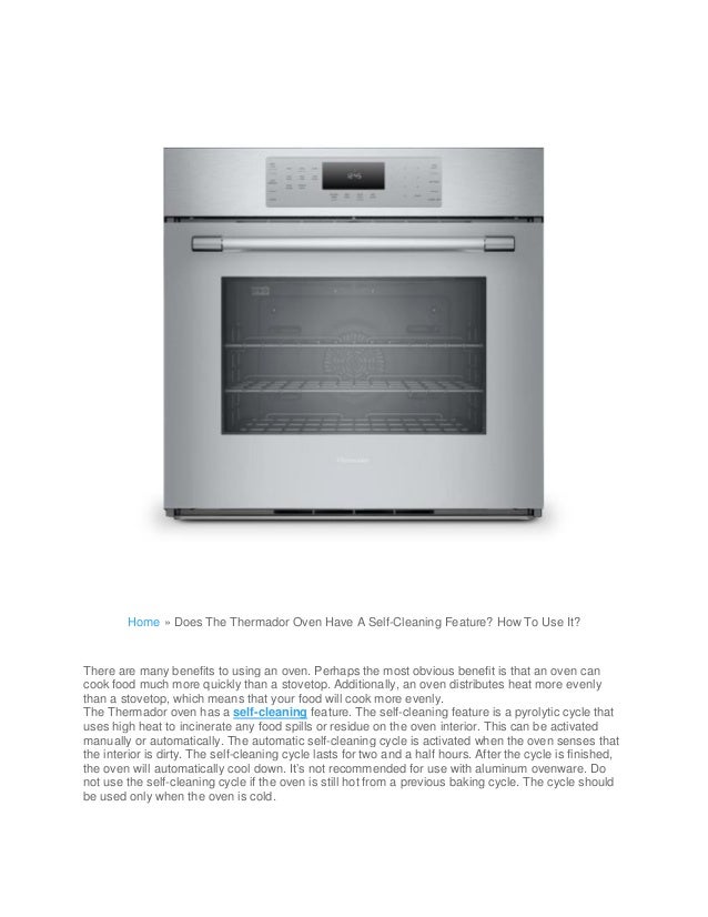 Does the thermador oven have a self cleaning feature how to use it