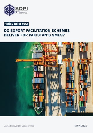 Page 1
Do Export Facilitation Schemes Deliver
for Pakistan’s SMEs?
 