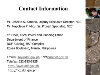 22THE CHALLENGES AHEADInstitutionalization of microinsurance coverage for microfinance clientsDevelopment of creative and innovative loan products and assessment techniques for microfinance clients graduating to small enterprises Development of  credit information system (note:recently passed)