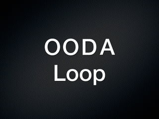 OOD A
Loop
 