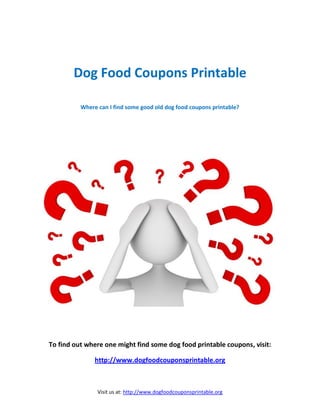 Dog Food Coupons Printable

          Where can I find some good old dog food coupons printable?




To find out where one might find some dog food printable coupons, visit:

               http://www.dogfoodcouponsprintable.org



                Visit us at: http://www.dogfoodcouponsprintable.org
 