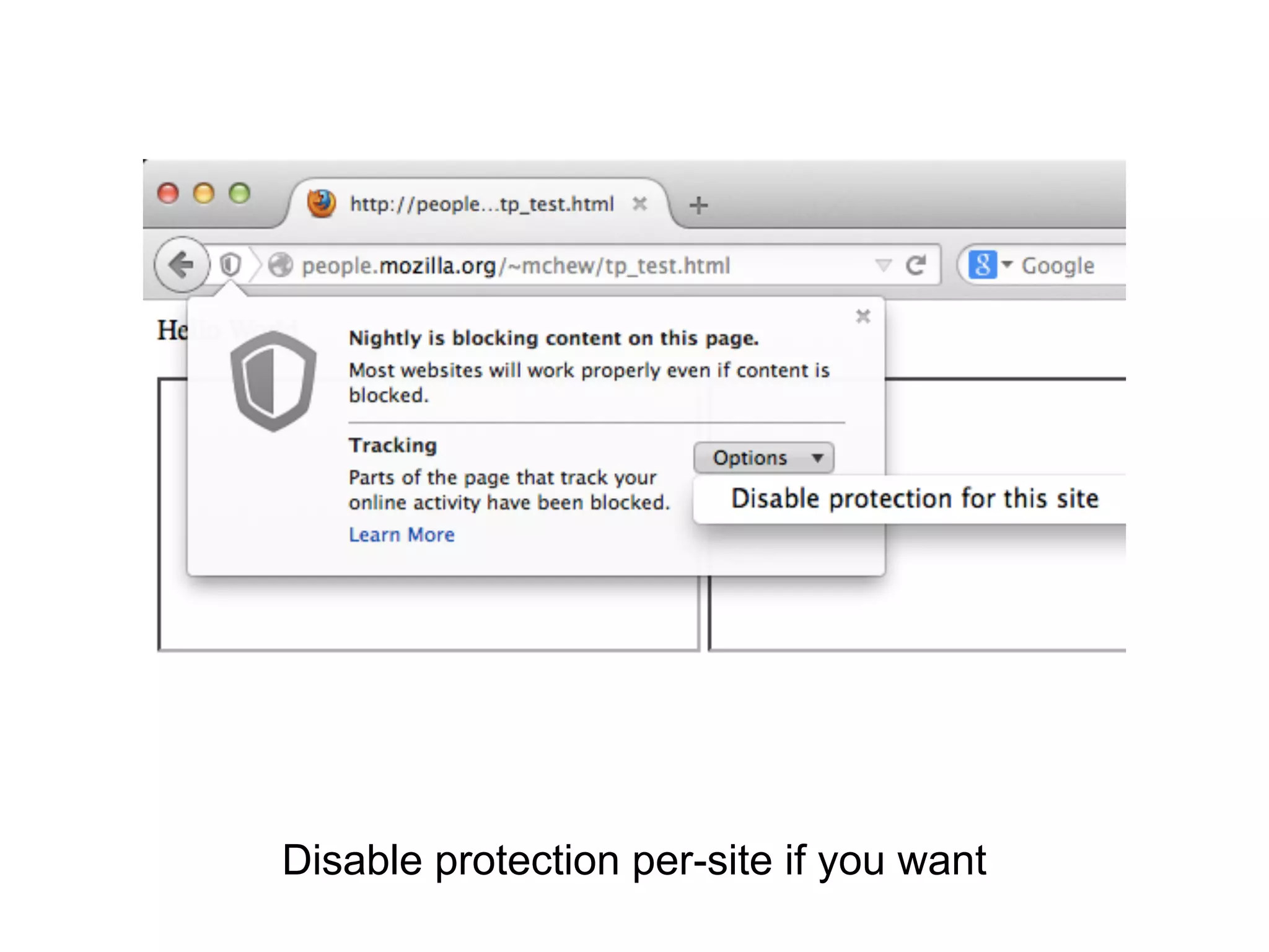 Disable protection per-site if you want 
 