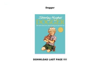 Dogger
DONWLOAD LAST PAGE !!!!
Dogger Get Now https://booksdownloadnow11.blogspot.com/?book=1782300686
 
