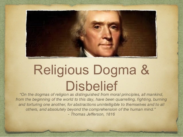 Dogma & Disbelief