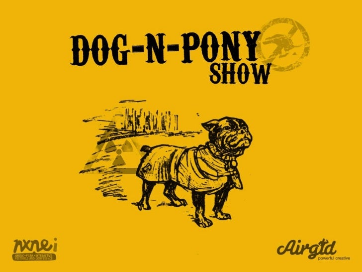 Dog N Pony Show, My NXNE 2011 Presentation