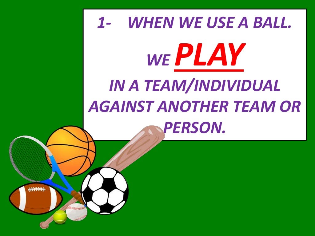 Do, go, play and sports