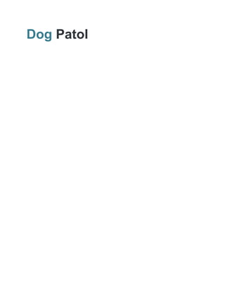 Dog ​Patol
 