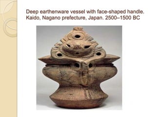 Deep earthenware vessel with face-shaped handle.
Kaido, Nagano prefecture, Japan. 2500–1500 BC
 