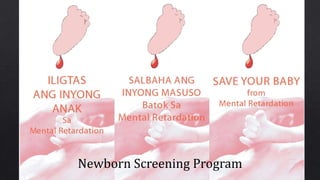 Newborn Screening Program
 