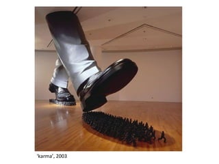‘karma’, 2003 