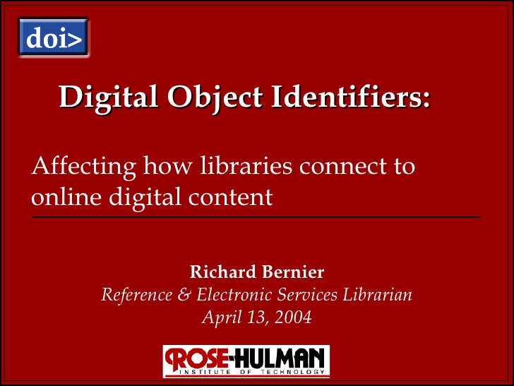 Digital Object Identifiers Affecting How Libraries Connect to Online…