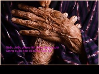 Nhấc chiếc phone lên bỗng lặng người Giọng buồn hơn cả tiếng mưa rơi 