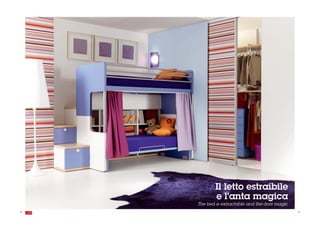 Il letto estraibile
             e l'anta magica
     The bed is extractable and the door magic
28                                               . 29
 