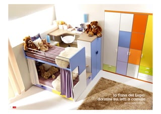 la Tana del Lupo:
     dormire sui letti a castello
                    Wolf's Den: to sleep on bunk beds

12                                                      . 13
 