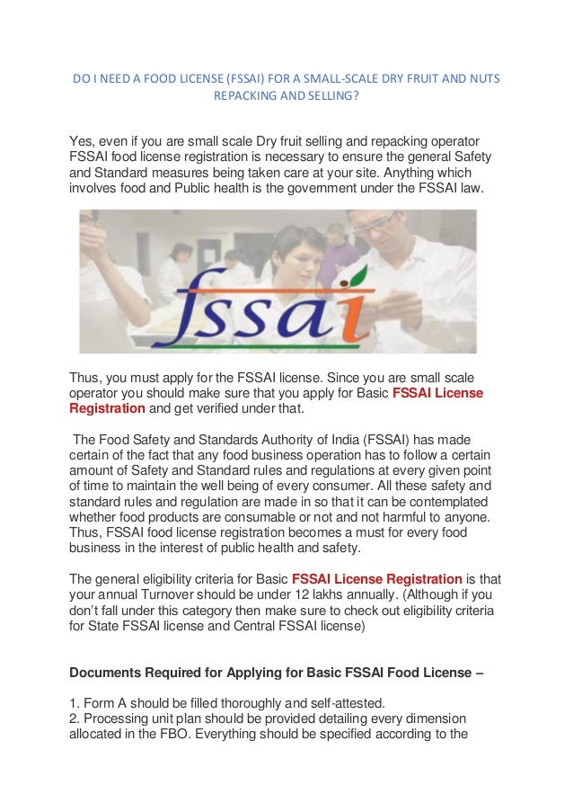 Do i need a food license (fssai) for a small scale dry fruit and nuts