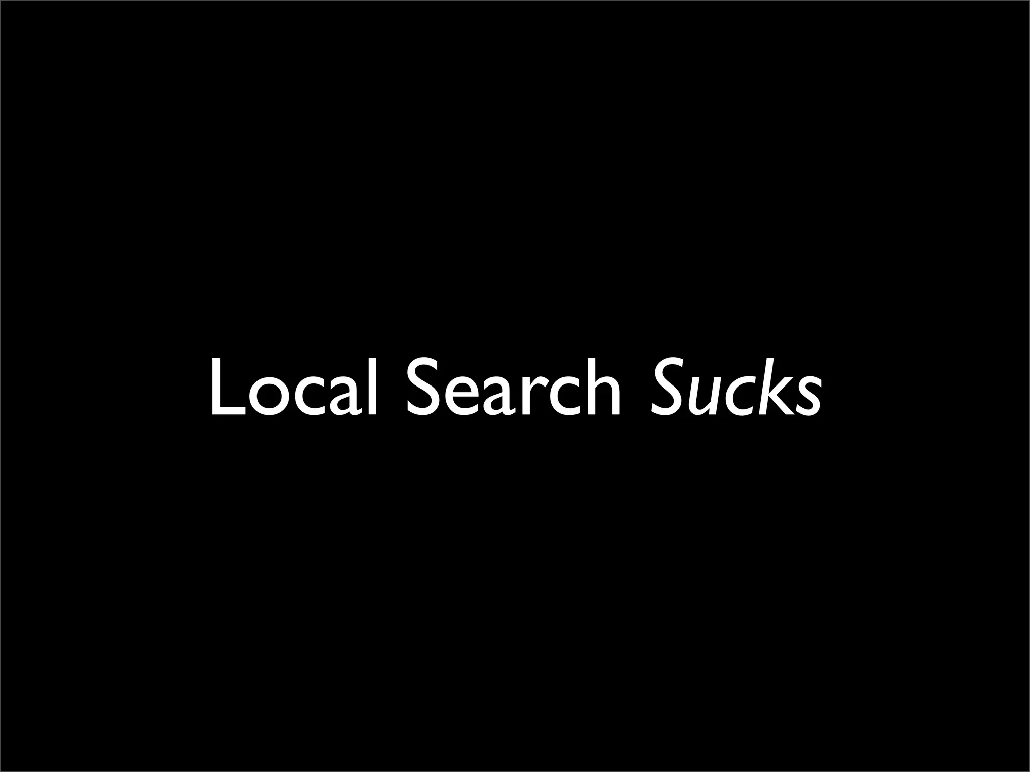 Doing Local Right