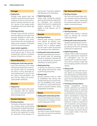 SUMMARIES OF DOING BUSINESS REFORMS IN 2013/14 161 
Montenegro 
 Dealing with construction permits 
Montenegro made dealing with 
construction permits substantially 
less costly by reducing the fee for 
the provision of utilities on construc-tion 
land and eliminating the fee for 
obtaining urban development and 
technical requirements from the 
municipality. 
Morocco 
 Trading across borders 
Morocco made trading across bor-ders 
easier by reducing the number 
of export documents required. 
Mozambique 
 Registering property 
Mozambique made registering 
property easier by streamlining 
procedures at the land registry and 
municipality. 
 Resolving insolvency 
Mozambique made resolving insol-vency 
easier by introducing a court-supervised 
reorganization procedure 
and a mechanism for prepackaged 
reorganizations, by clarifying rules 
on the appointment and qualifica-tions 
of insolvency administrators 
and by strengthening creditors’ 
rights. 
Myanmar 
 Trading across borders 
Myanmar made trading across bor-ders 
easier by reducing the number 
of documents required for exports 
and imports. 
Namibia 
 Paying taxes 
Namibia made paying taxes more 
complicated for companies by intro-ducing 
a new vocational education 
and training levy. 
Nepal 
 Dealing with construction permits 
Nepal made dealing with construc-tion 
permits easier by implementing 
a new electronic building permit 
system. 
New Zealand 
 Getting credit 
New Zealand improved access to 
credit information by beginning to 
distribute both positive and negative 
credit information. 
Nicaragua 
 Starting a business 
Nicaragua made starting a business 
easier by combining multiple regis-tration 
procedures. 
 Getting credit 
Nicaragua improved access to credit 
information by starting to provide 
credit scores to banks and financial 
institutions. 
Niger 
 Protecting minority investors 
Niger strengthened minority inves-tor 
protections by introducing 
greater requirements for disclosure 
of related-party transactions to the 
board of directors and by making it 
possible for shareholders to inspect 
the documents pertaining to related-party 
transactions and to appoint 
auditors to conduct an inspection of 
such transactions. 
Norway 
 Starting a business 
Norway made starting a business 
easier by eliminating the require-ment 
for limited liability companies 
to have their balance sheet examined 
by an external auditor if the capital 
is paid in cash. 
Pakistan 
 Trading across borders 
Pakistan made trading across bor-ders 
easier by introducing a fully au-tomated, 
computerized system (the 
Web-Based One Customs system) 
for the submission and processing of 
export and import documents. This 
reform applies to both Lahore and 
Karachi. 
Palau 
 Trading across borders 
Palau made trading across borders 
easier by improving the system for 
calculating customs duties and 
thereby reducing customs clearance 
time. 
Panama 
 Getting credit 
Panama improved access to credit 
through a new law broadening the 
range of assets that can be used 
as collateral, allowing a general 
description of assets granted as col-lateral 
and allowing out-of-court 
enforcement of collateral. 
Philippines 
 Trading across borders 
In the Philippines trading across bor-ders 
became more difficult because 
of a new city ordinance restricting 
truck traffic in Manila. 
Poland 
 Getting electricity 
Poland made getting electricity less 
costly by revising the fee structure 
for new connections. 
 Registering property 
Poland made transferring property 
easier by introducing online proce-dures 
and reducing notary fees. 
 Trading across borders 
Poland made trading across borders 
easier by implementing a new termi-nal 
operating system at the port of 
Gdansk. 
 