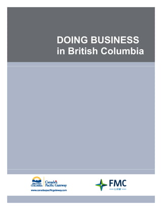 DOING BUSINESS
in British Columbia
 