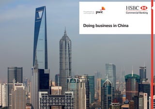 This publication is
a joint project with
Doing business in China
 