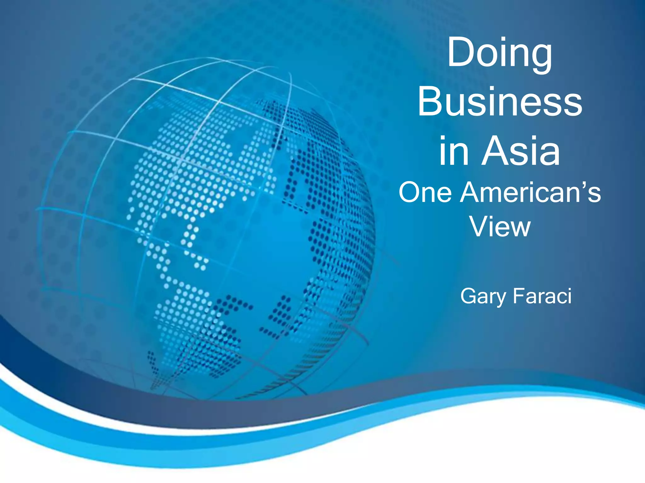 Doing business in Asia | PPTX