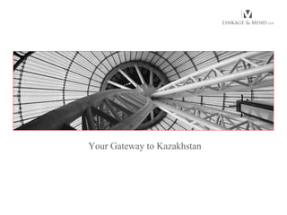 Your Gateway to Kazakhstan  