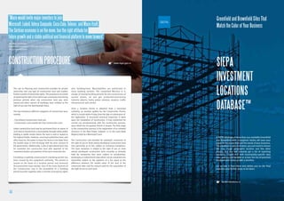 Greenfield and Brownfield Sites That 
Match the Color of Your Business 
SIEPA 
INVESTMENT 
LOCATIONS 
DATABASE™ 
A SIEPA database of more than 500 available Greenfield 
and Brownfield sites throughout Serbia will ease your 
quest for locations that suit the needs of your business. 
The database is easy to browse: you just need to choose 
the size, rough geographic location and few other 
details, and you will instantly get a list of matching 
locations. Couple that with municipality-specific data 
also, and you will be able to screen the list of potential 
locations and come up with a shortlist. 
Let us take it from there and advise you on the final 
selection and further steps to be taken. 
serbia-locations.rs 
www.mgsi.gov.rs 
“Mace would invite major investors to join 
Microsoft, Lukoil, Intesa Sanpaolo, Coca Cola, Telenor, and Mace itself. 
The Serbian economy is on the mo ve, has the right a ttitude for 
future growth and a stable political and financial pla tform to move forward” 
Mr. Mark Richards, 
Business Development Director International, 
Mace International. 
CONSTRUCTION PROCEDURE 
The Law on Planning and Construction provides for private 
ownership over any type of construction land and enables 
further transfer of ownership rights. The provisions are aimed 
at replacing the right of use which was commonly used during 
previous periods when city construction land was state 
owned and when owners of buildings were entitled to the 
right of use over the land beneath them. 
The Law introduces different categories of construction land, 
namely: 
- City (Urban) Construction Land and 
- Construction Land outside the City Construction Land 
Urban construction land may be purchased from an owner of 
such land or leased from a municipality through either public 
bidding or public tender where the land is sold or leased to 
the highest bidder. However, municipal authorities have, and 
often exercise, the power to lease the land at a fee lower than 
the market value or free-of-charge with the prior consent of 
the government. Additionally, a plot of agricultural land may 
be converted into construction land with approval of the 
competent bodies and payment of the land conversion fee. 
A building is lawfully constructed if a building permit has 
been issued by the competent authority. The permit is 
issued on the basis of a location permit and technical 
documentation main design. One of the main features of 
the Construction Law is the possibility of a building 
permit transfer together with a transfer of property rights 
over building/land. Municipalities are authorised to 
issue building permits. The competent Ministry is in 
charge of issuing building permits for the construction of 
nuclear plants, oil and gas production/processing 
industry objects, hydro power stations, airports, traffic 
infrastructure and similar. 
Once a Location Permit is obtained from a municipal 
authority, an investor applies for the Construction Permit, 
which is issued within 8 days from the date of submission of 
the application. A structured technical inspection is done 
upon the completion of construction. It may sometimes be 
carried out simultaneously with the construction process, 
upon which the Occupation Permit is issued. The final stage 
in the construction process is the registration of an initiated 
structure in the Real Estate Cadaster or in the Land Book 
Registry kept by a Municipal Court. 
The Construction Law provides for automatic conversion of 
the right of use on State owned developed construction land 
into ownership at no fee, subject to numerous exceptions. 
The main exception is related to the right of use on state 
owned developed construction land currently or formerly 
held by companies that were subject to privatization, 
bankruptcy or enforcement laws which can be converted into 
ownership subject to the payment of a fee equal to the 
difference between the market value of the land at the 
conversion date and the amount paid for the acquisition of 
the right of use on such land. 
44 49 
 
