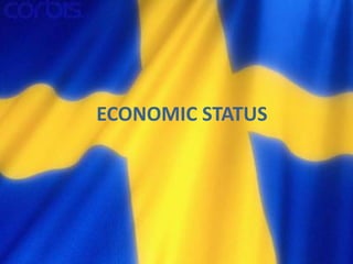 ECONOMIC STATUS
 