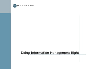 Doing Information Management Right
 