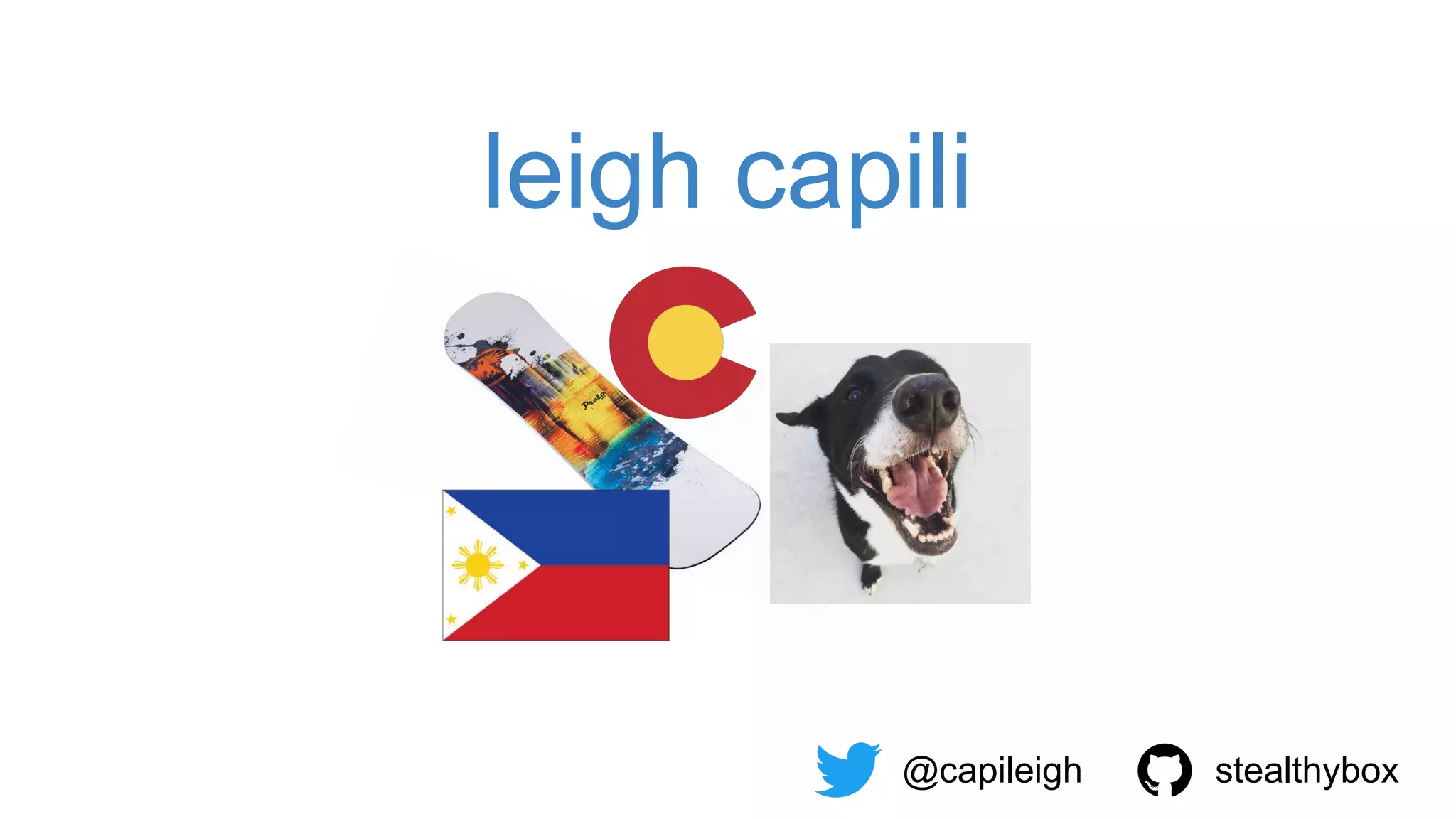 leigh capili
@capileigh stealthybox
 