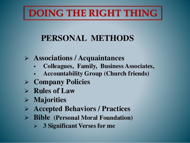 Doing The Right Thing