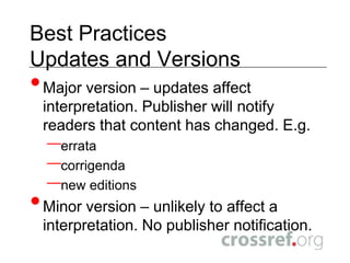 Best PracticesEditorial GuidelinesCopyeditors add page numbers and chapter titles. Use tools in production to correct referencesSimple Text QueryeXtyles® Automated Reference Checking
