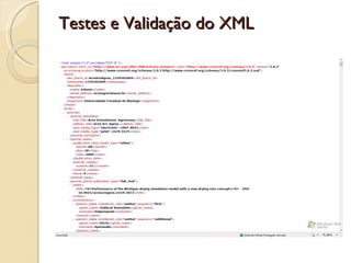 Testes e Validação do XML 
