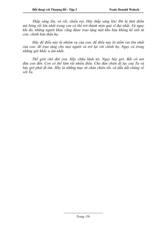 Đối thoại với Thượng Đế - Tập 1 , 2 , 3.