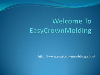 http://www.easycrownmolding.com/

 