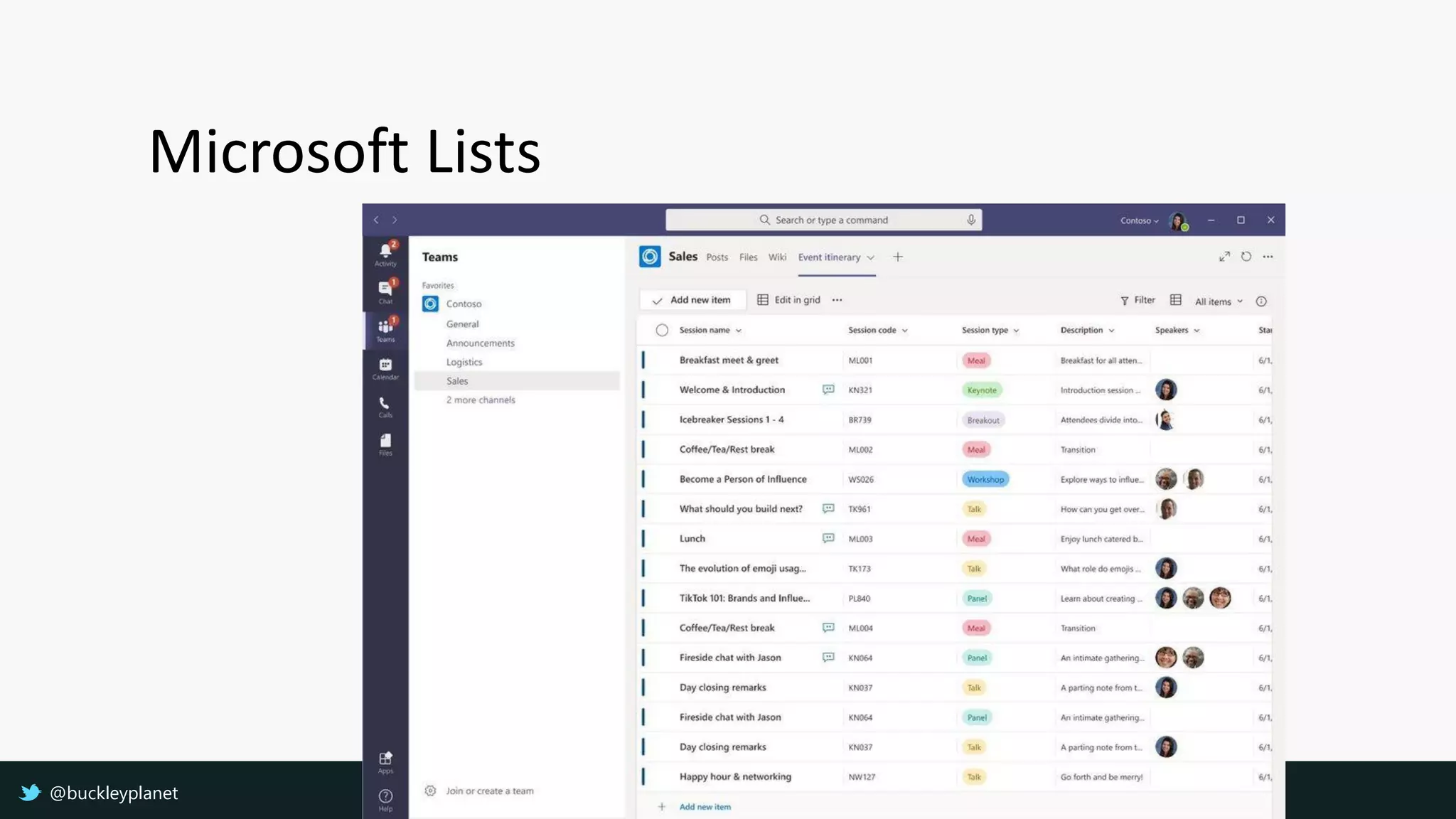 Microsoft Lists
@buckleyplanet
 