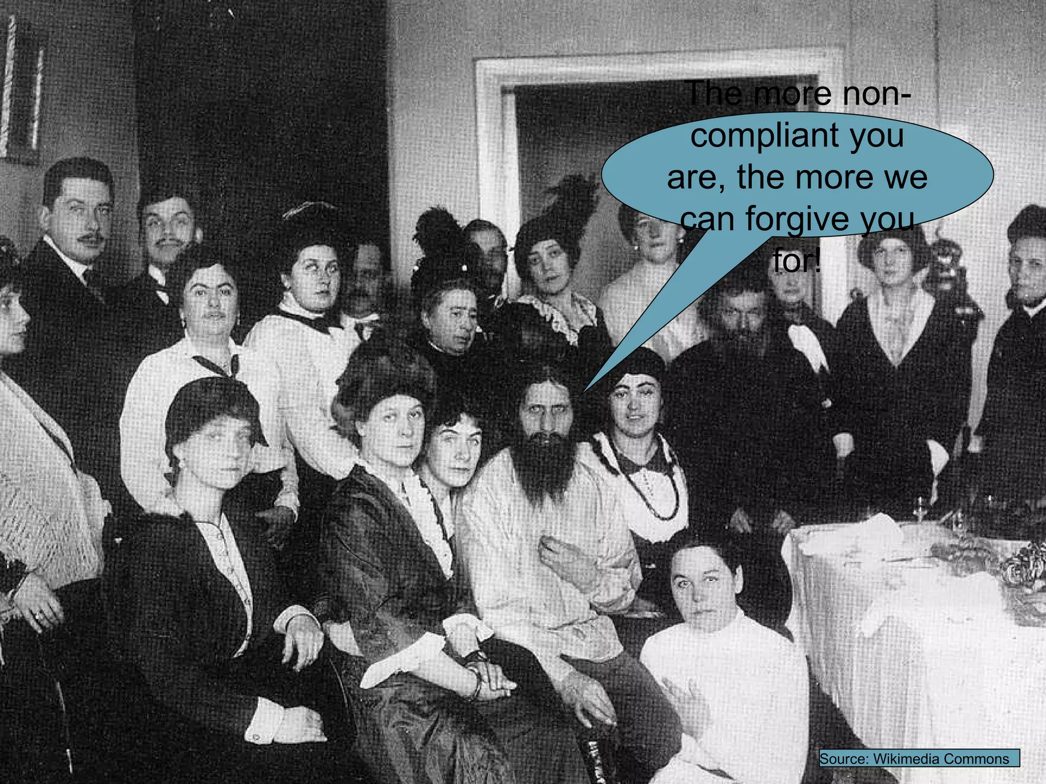 The more non-compliant you are, the more we can forgive you for! Source: Wikimedia Commons 