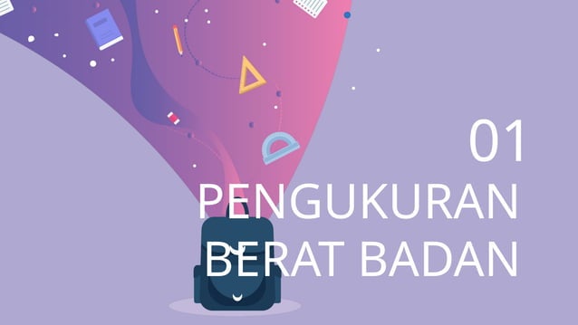 dokter kecil, pemeriksaan berat badan, tinggi badan, | PPTX