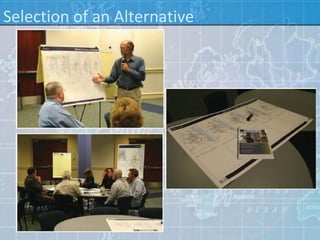 Selection of an Alternative
 